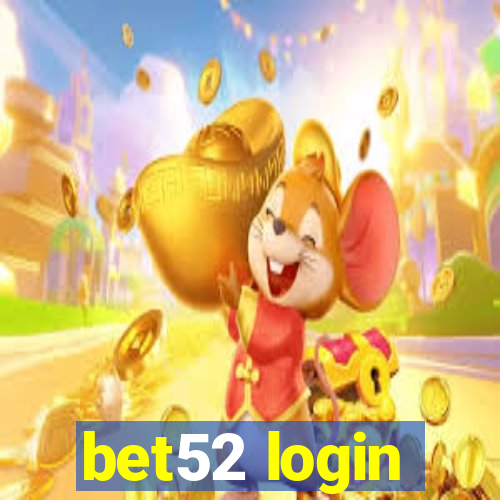 bet52 login